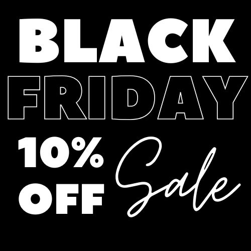 Black Friday 10% Off